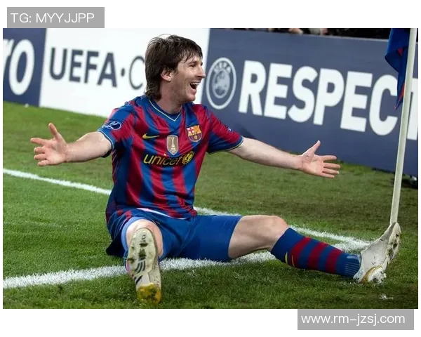 梅西足球技术解析：从运球到进攻的独特艺术与创新打法